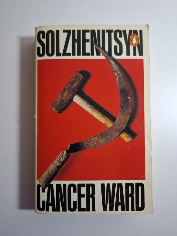 Solzhenitsyn - Cancer ward (Aleksandar Solženjicin)