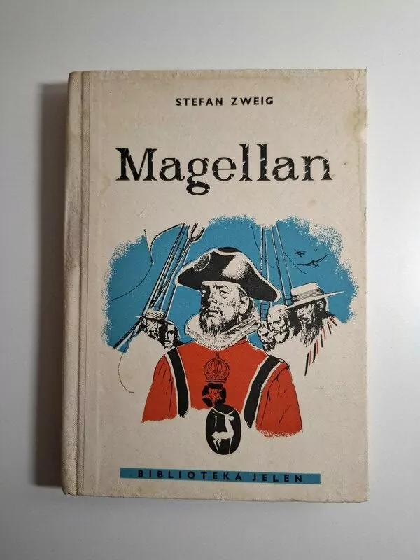 Stefan Zweig - Magellan (Biblioteka Jelen)