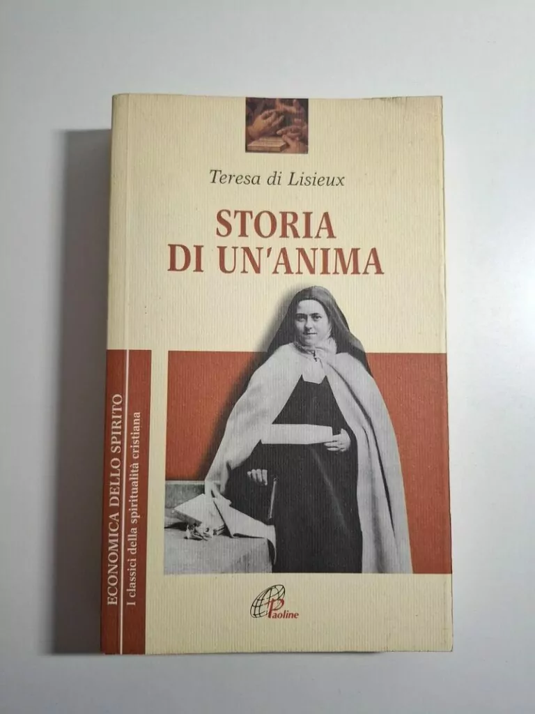 Storia di un'anima - Teresa Di Lisieux (sveta) - biografija