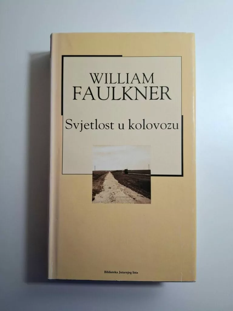 Svjetlost u kolovozu - William Faulkner