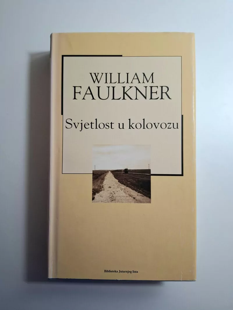 Svjetlost u kolovozu - William Faulkner