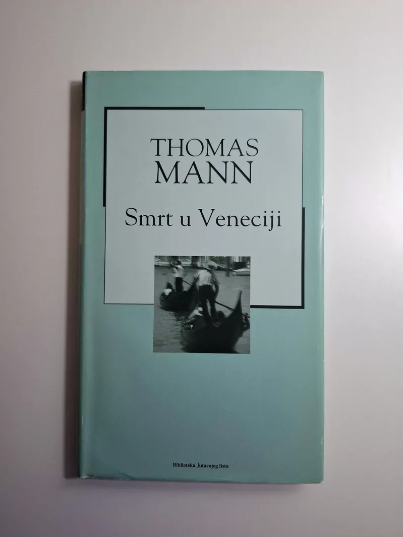 Thomas Mann - Smrt u Veneciji