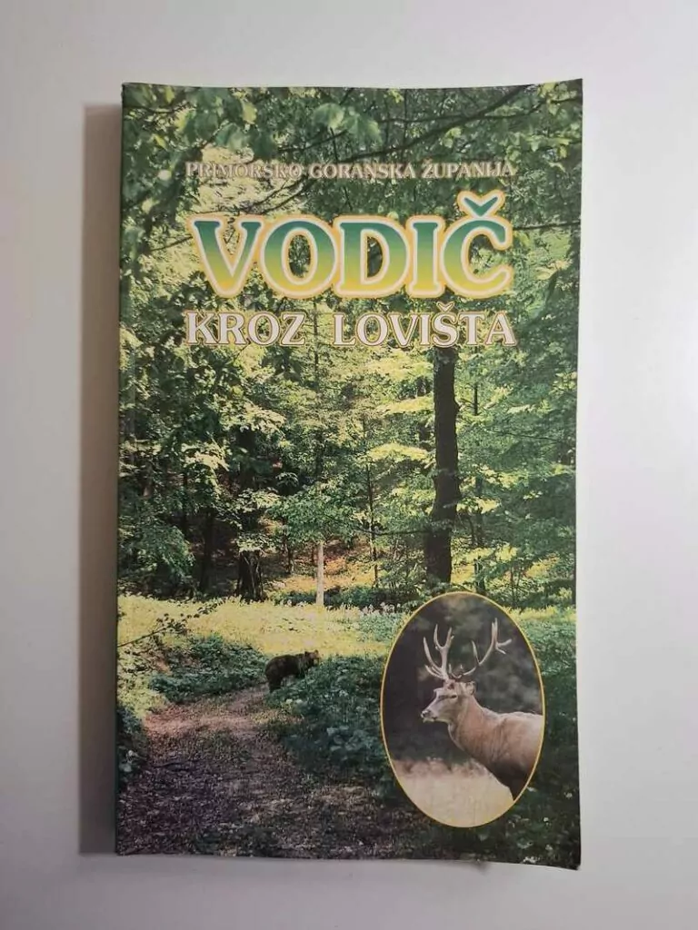 Vodič kroz lovišta Primorsko-goranske županije - Josip Stanković, Alojzije Frković