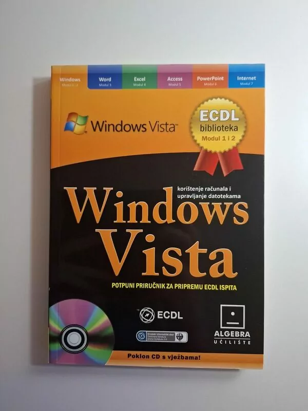 Windows Vista - korištenje računala i upravljanje datotekama - Hrvoje Mirković (ECDL biblioteka) Algebra
