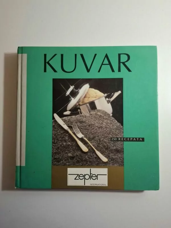 Zepter Kuvar - 250 recepata