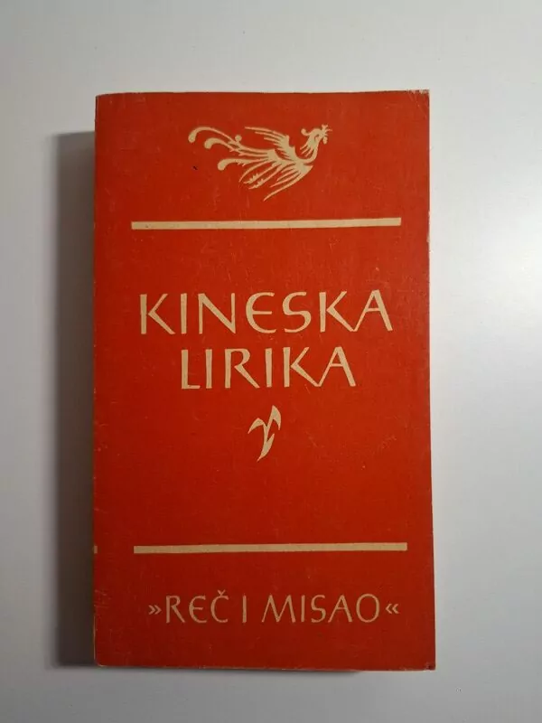 Zlatko Gorjan Kineska lirika (Biblioteka Reč i misao)