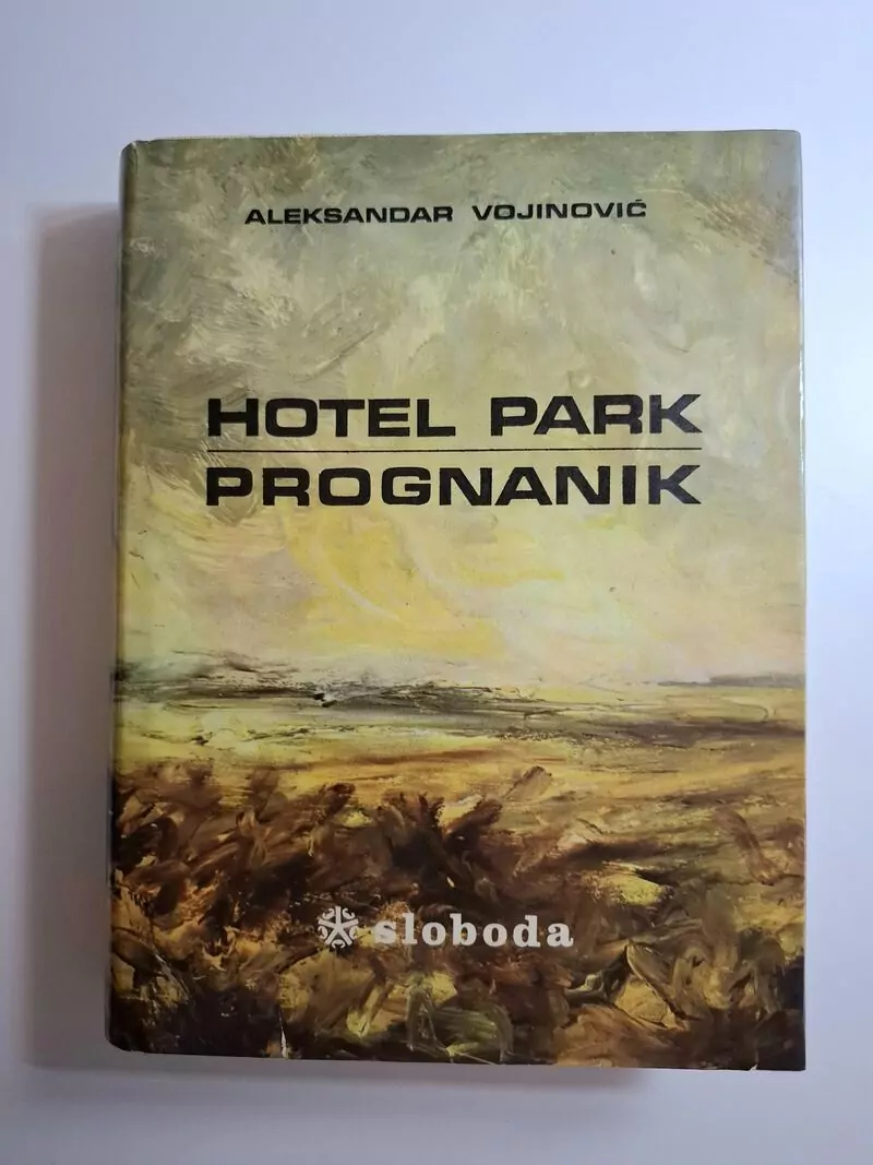 Aleksandar Vojinović - Hotel Park ; Prognanik