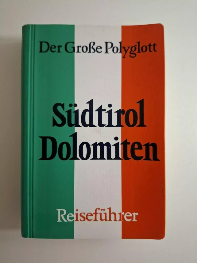 Der Große Polyglott Südtirol, Dolomiten - mit 106 Abbildungen und 72 Karten in Farbe und Schwarweiss - Južni Tirol, Dolomiti