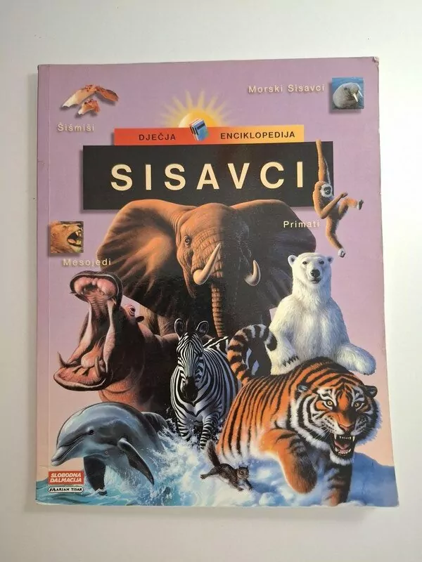 Dječja enciklopedija - Sisavci (Marjan Tisak)