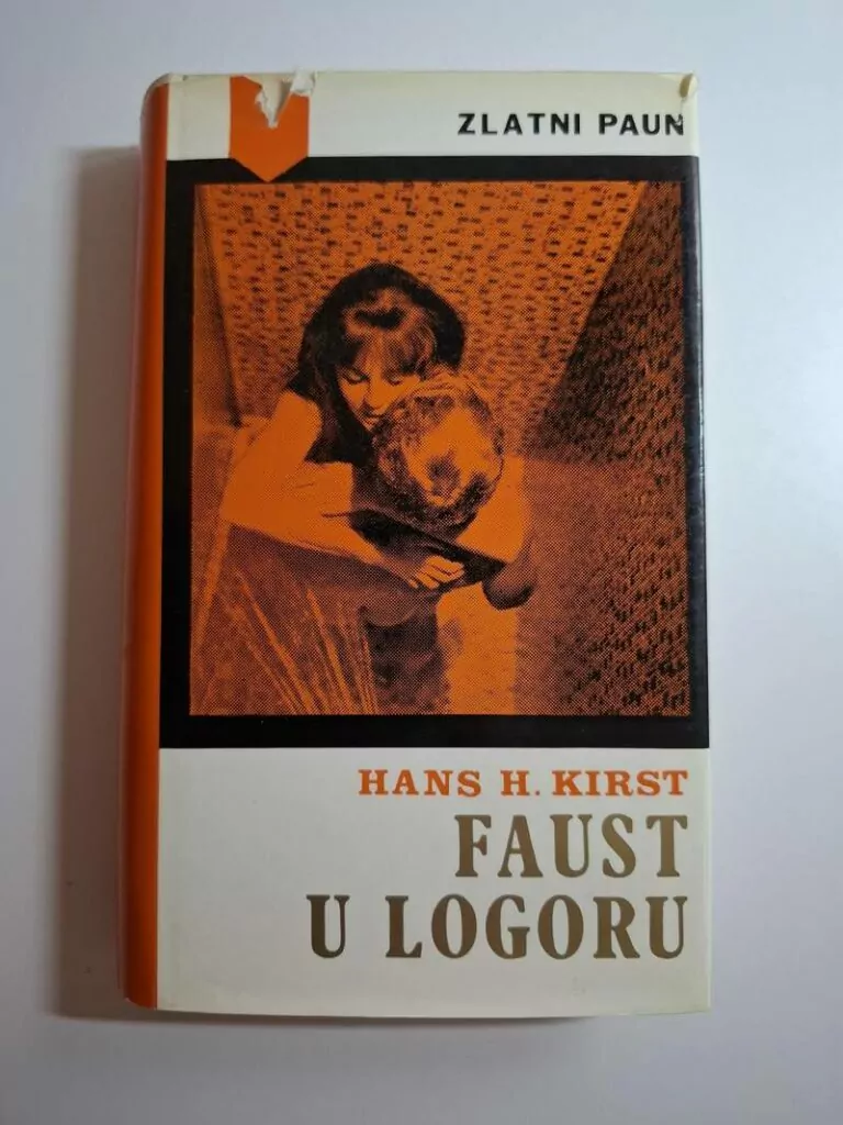 Faust u logoru - Hans H. Kirst (antiratni roman)