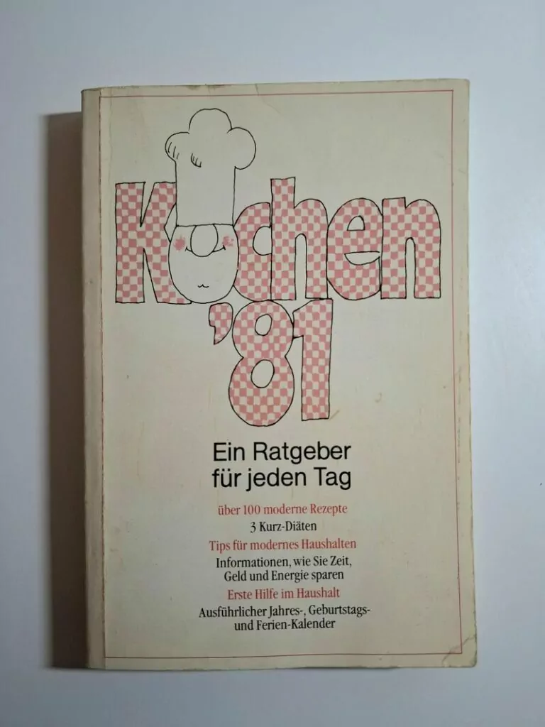 Kuchen 81 - ein Ratgeber fur jeden Tag (Kuharica - savjeti za svaki dan)