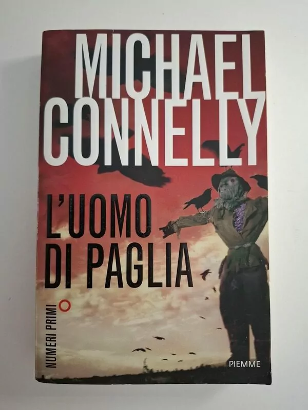 L'uomo di paglia - Michael Connelly (Scarecrow - Strašilo) triler
