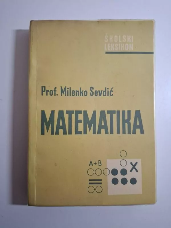 Milenko Sevdić - Matematika , Školski leksikon