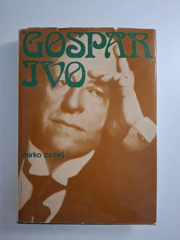Mirko Žeželj Gospar Ivo - biografija Ivo Vojnović