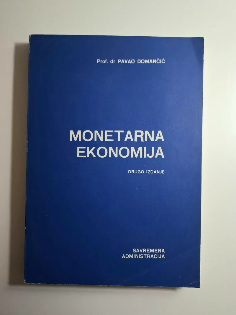 Monetarna ekonomija - Pavao Domančić