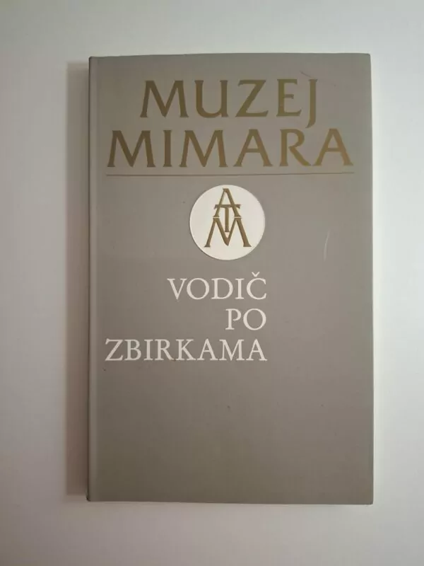 Muzej Mimara - vodič po zbirkama