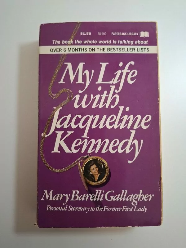 My Life with Jacqueline Kennedy - Mary Barelli Gallagher (memoari osobne tajnice)