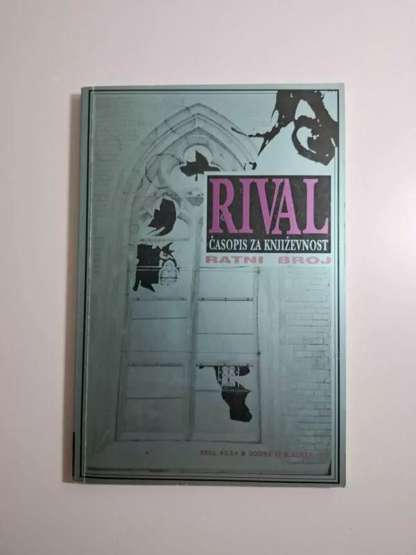 Rival časopis za književnost ratni broj Rijeka 1991