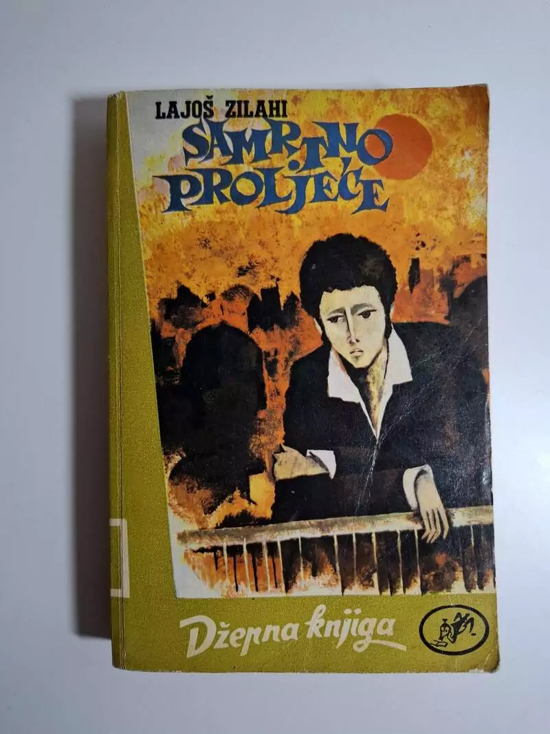 Samrtno proljeće - Lajoš Zilahi (Džepna knjiga)