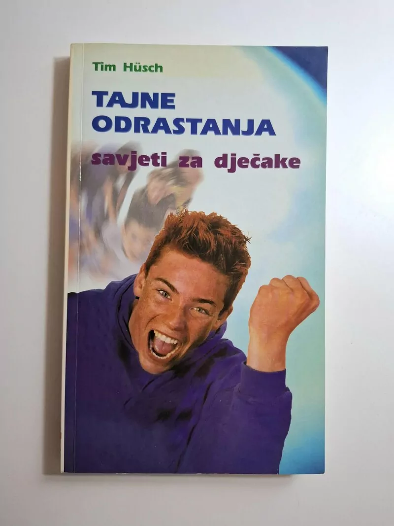 Tim Husch Tajne odrastanja – savjeti za dječake