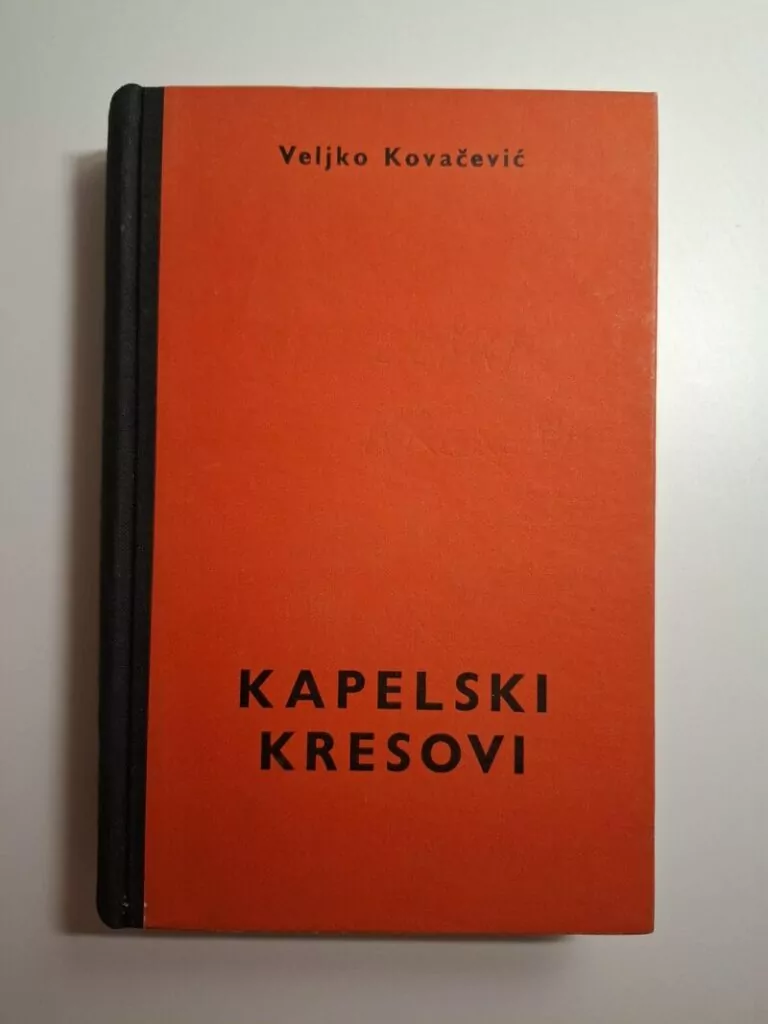 Veljko Kovačević - Kapelski kresovi