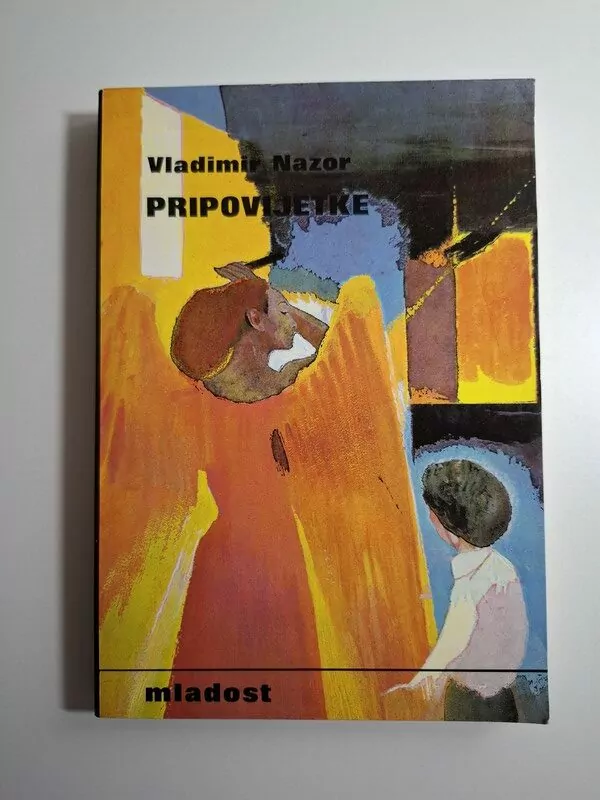 Vladimir Nazor - Pripovijetke