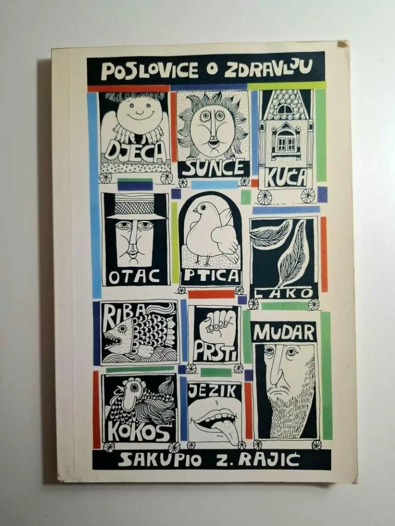 Zdravko Rajić - Poslovice o zdravlju