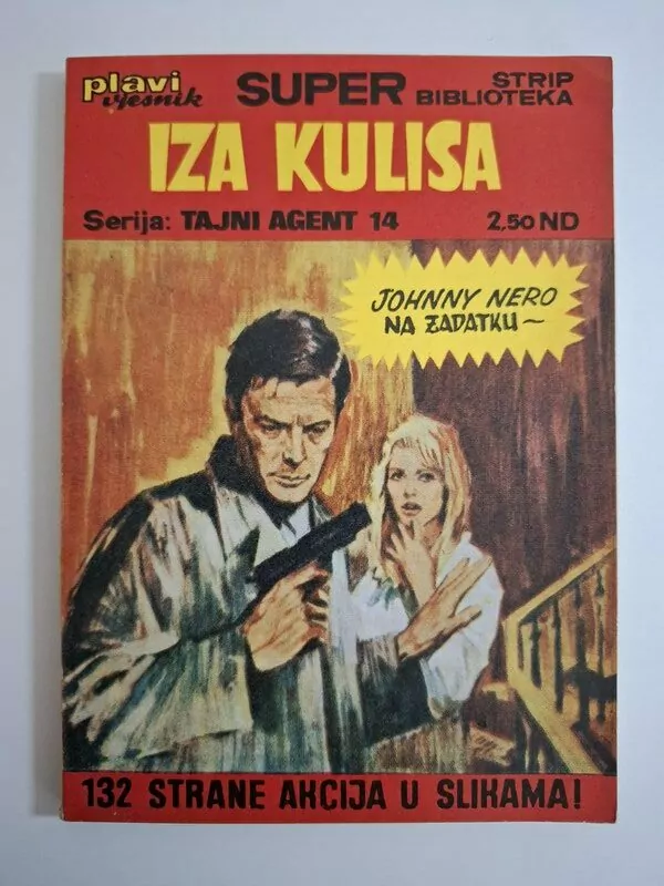 Plavi vjesnik SSB 41 Tajni agent 14 Johnny Nero Iza kulisa (Super Strip Biblioteka)