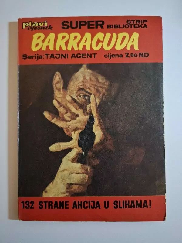Plavi vjesnik SSB 2, Tajni agent 1, Barracuda - Super Strip Biblioteka
