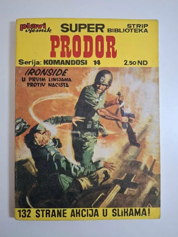 Plavi vjesnik SSB 42 Komandosi 14 Ironside Prodor (Super Strip Biblioteka)