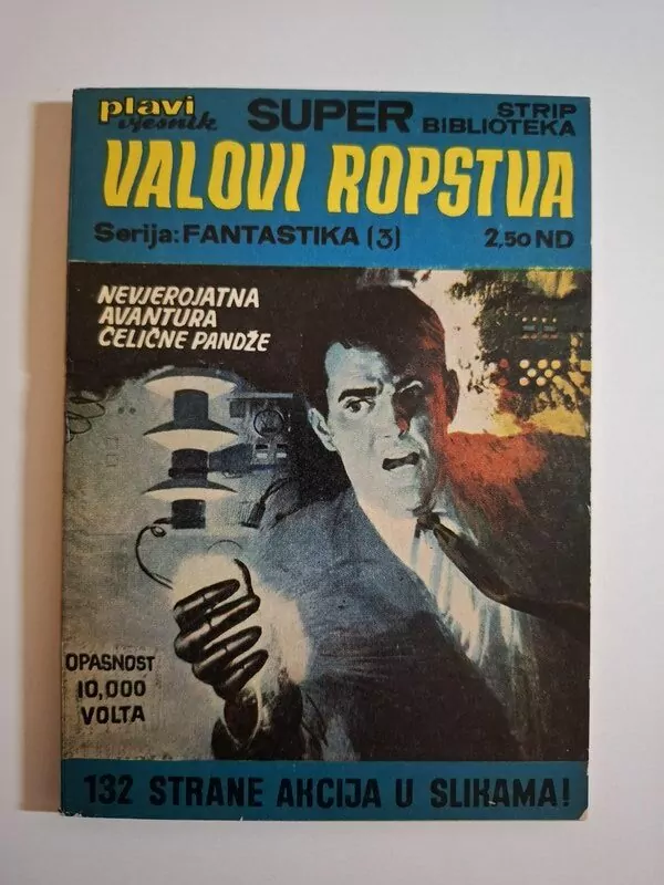 Plavi vjesnik SSB 7 Fantastika 3 Čelična pandža Valovi ropstva (Super Strip Biblioteka)