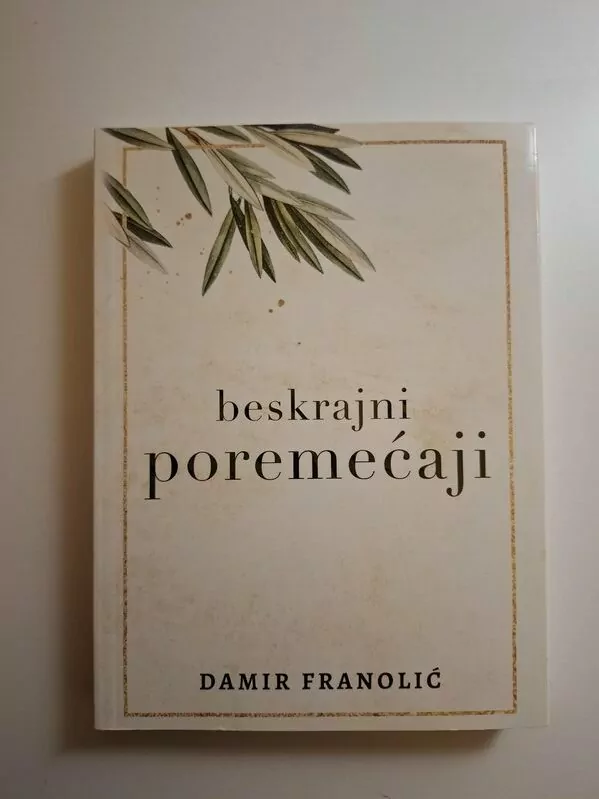 Damir Franolić - Beskrajni poremećaji