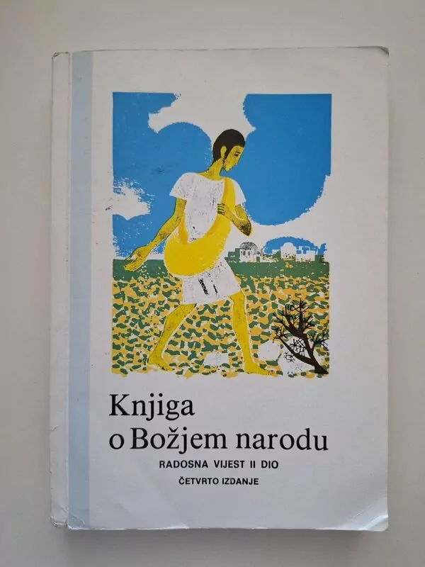 Knjiga o Božjem narodu – Radosna vijest II. – Ivan Pavić Biblijsko-katehetski priručnik za mladež
