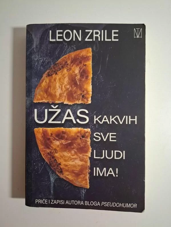 Leon Zrile Užas kakvih sve ljudi ima– Pseudohumor