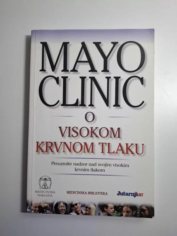 Mayo Clinic o visokom krvnom tlaku - Sheldon Sheps (ur) krvni tlak