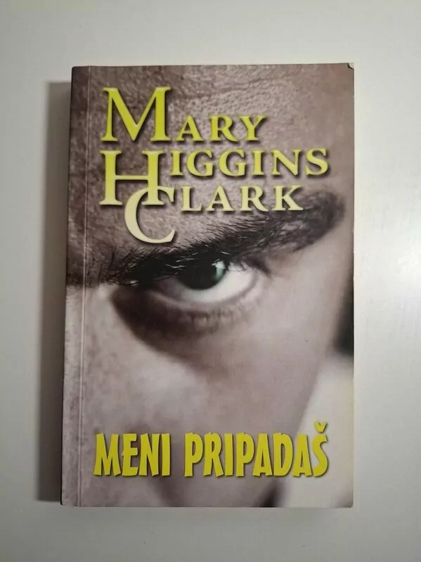Meni pripadaš - Mary Higgins Clark