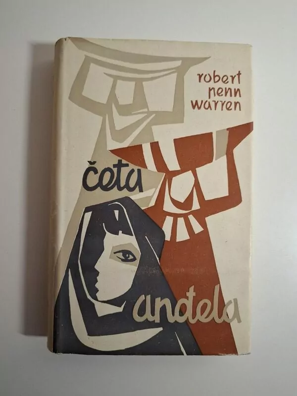 Robert Penn Warren - Četa anđela
