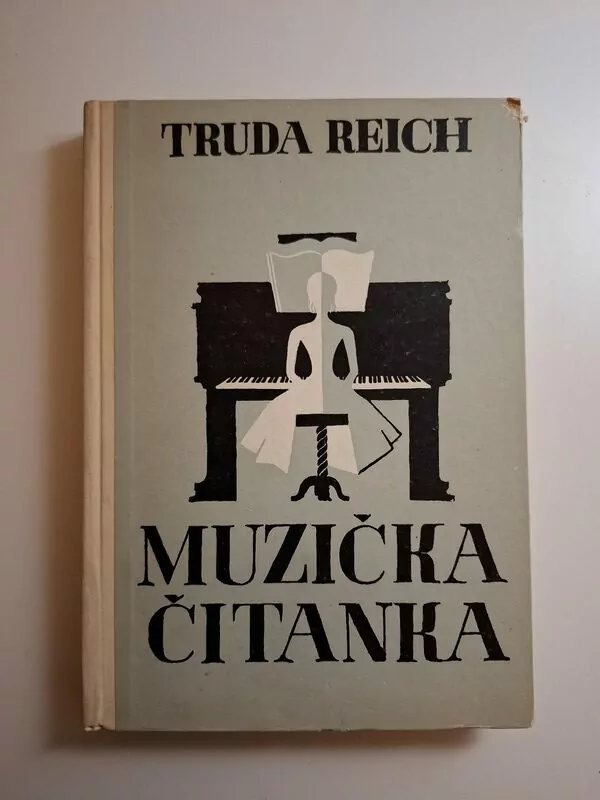Truda Reich - Muzička čitanka za mlade prijatelje muzike