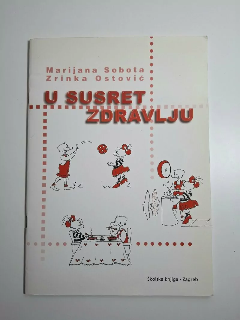 U susret zdravlju - Marijana Sobota, Zrinka Ostović (slikovnica)