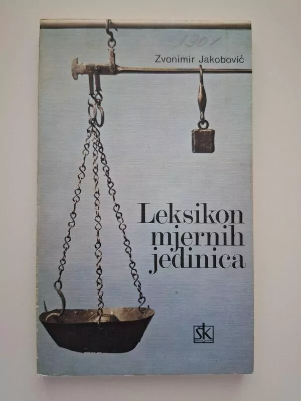 Zvonimir Jakobović - Leksikon mjernih jedinica