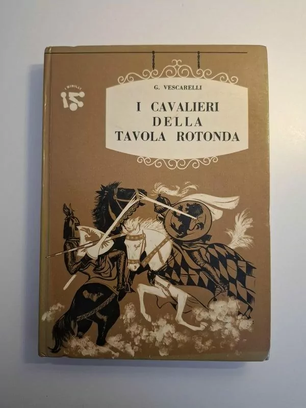 I cavalieri della Tavola Rotonda - Vescarelli G. (Vitezovi okruglog stola)