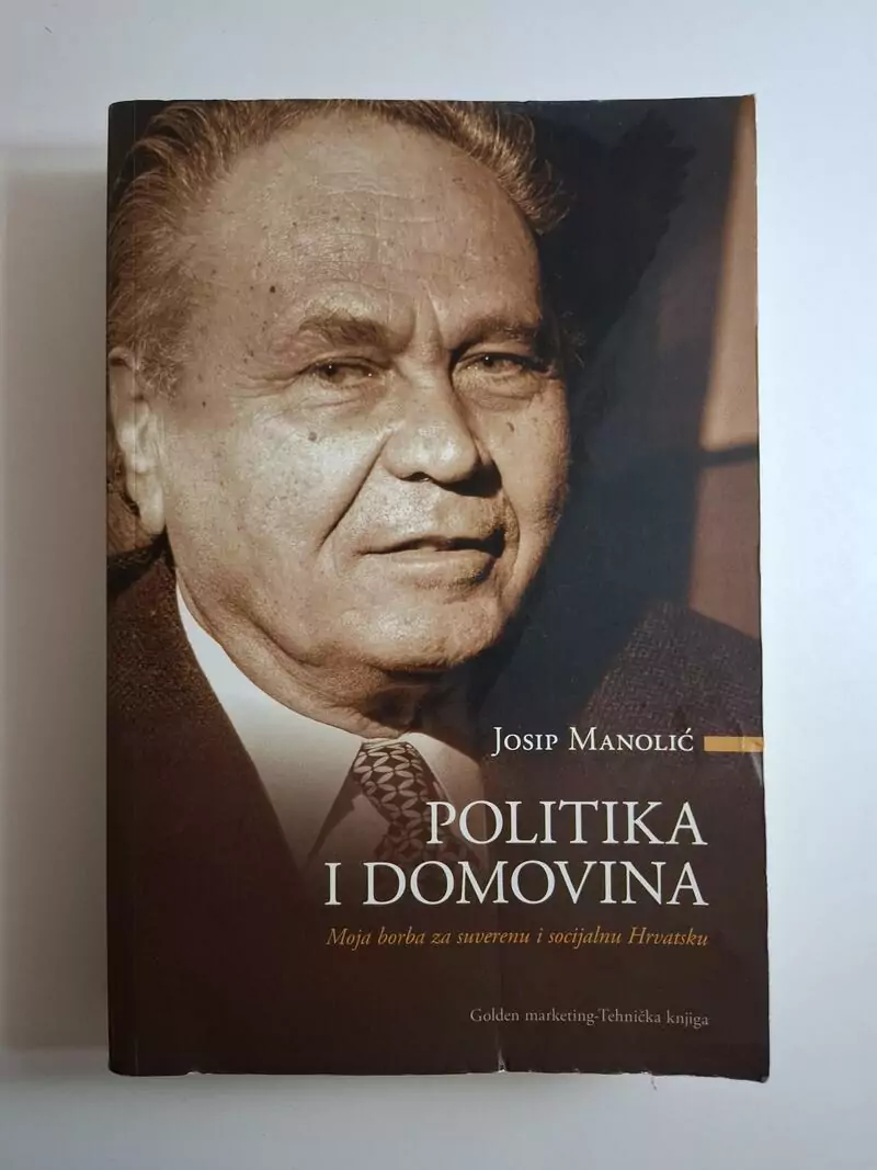 Josip Manolić - Politika i domovina
