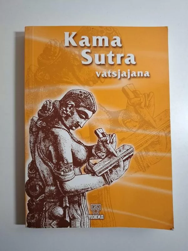 Kama Sutra - Vatsjajana , knjiga o ponašanju među spolovima