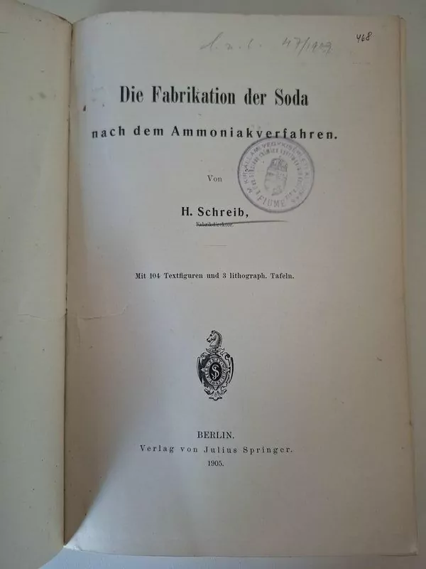 Kemija - Die fabrikation der soda nach dem ammoniakverfahren. H.Schreib 1905 - Slika 2
