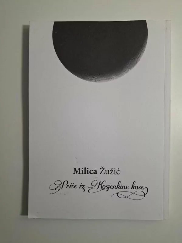 Priče iz Kosjenkine kose Milica Žužić