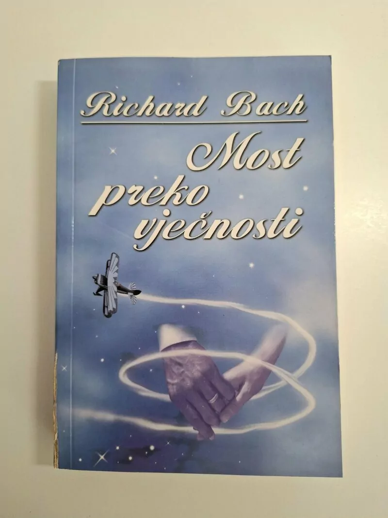 Richard Bach - Most preko vječnosti