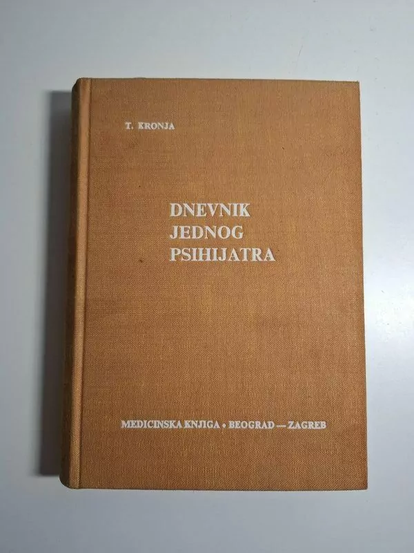 Tomislav Kronja - Dnevnik jednog psihijatra