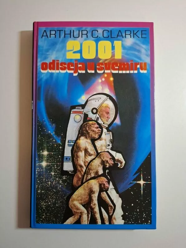 Arthur C. Clarke 2001 - Odiseja u svemiru