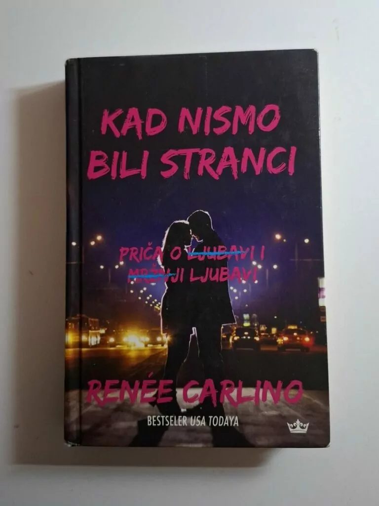Kad nismo bili stranci - Renee Carlino