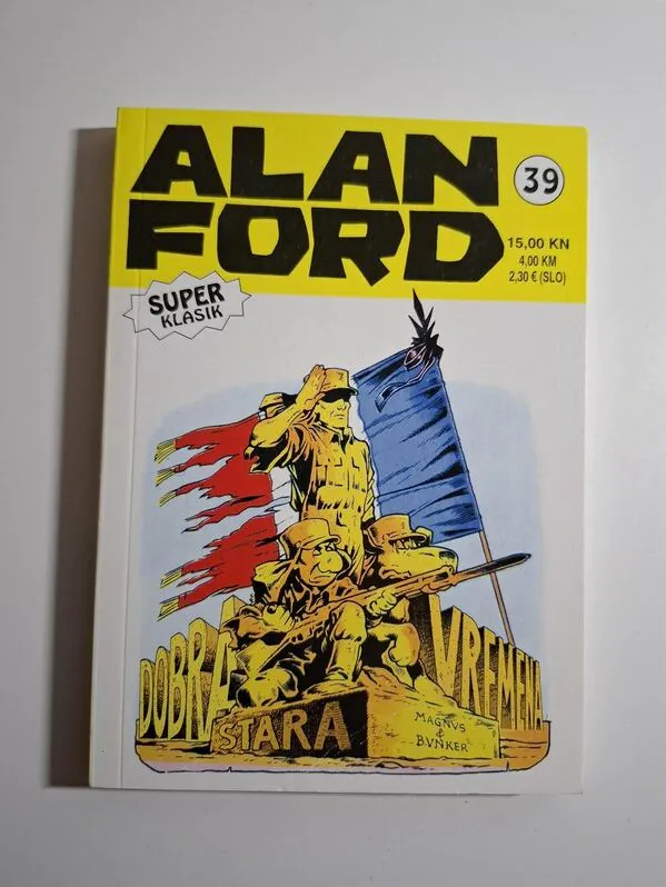 Alan Ford Super Klasik 39 - Dobra stara vremena (Strip-Agent)